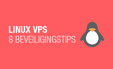 8 beveiligingstips voor Linux VPS