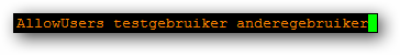 AllowUsers AllowUsers