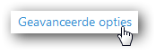 Geavanceerde opties Geavanceerde opties